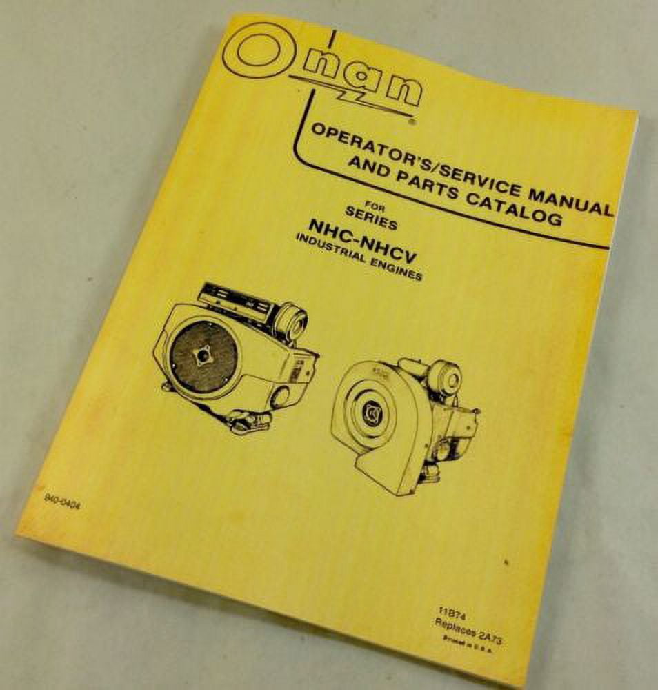 Onan NhcNhcv Industrial Engines Operators Service Manual Parts Catalog