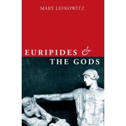 Onassis Hellenic Culture Euripides and the Gods, Paperback