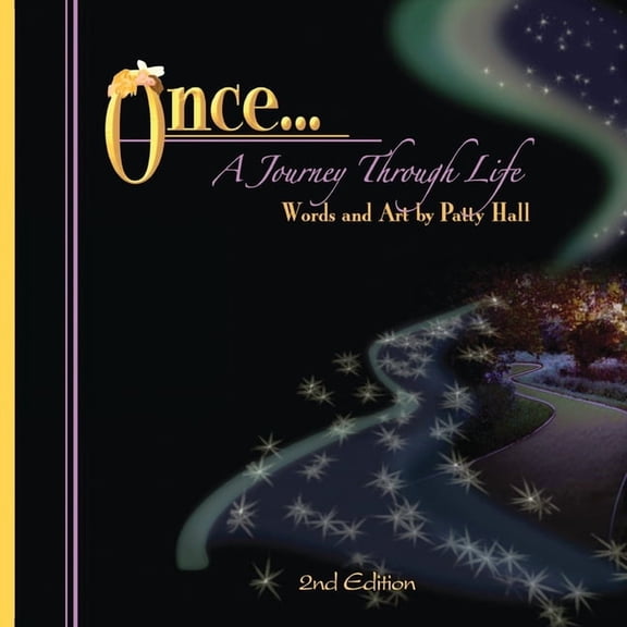 Once ... A Journey Through Life, (Paperback)
