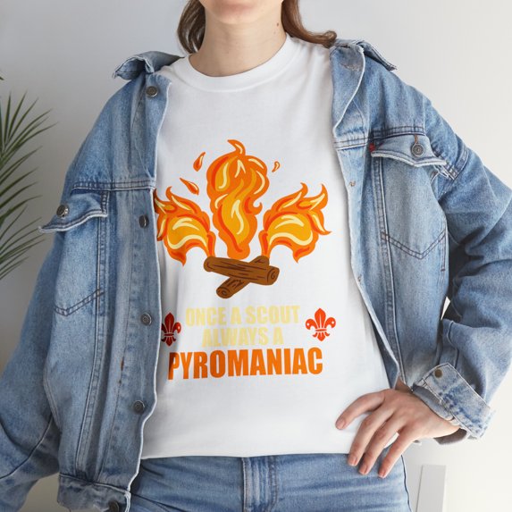 Once A Scout Always A Pyromaniac Scouting Campfire T-Shirt
