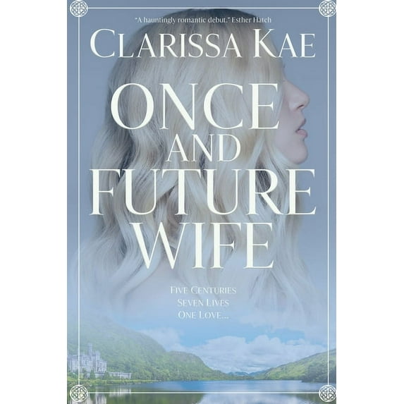 Once And Future Wife: Book One (Once And Future Wife Series)