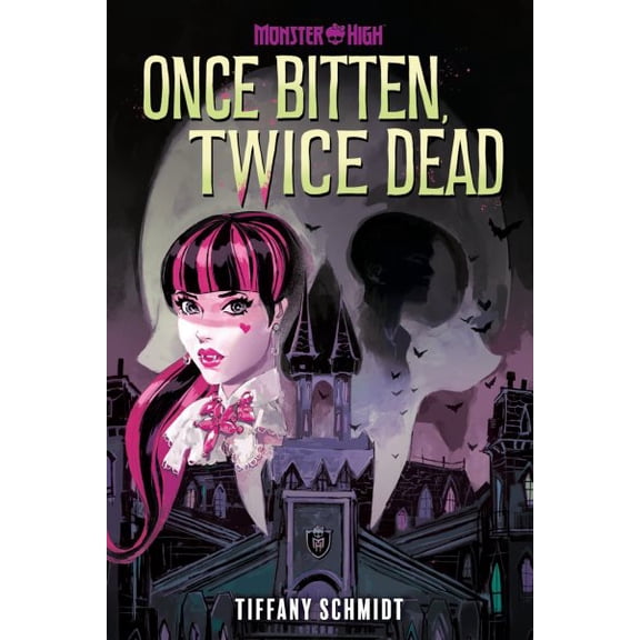 Pre-Owned Once Bitten, Twice Dead (a Monster High YA Novel) (Hardcover) 1419771043 9781419771040
