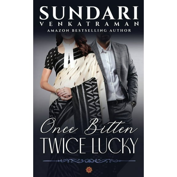 Once Bitten Twice Lucky (Paperback)