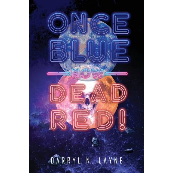 Once Blue Now Dead Red, (Paperback)