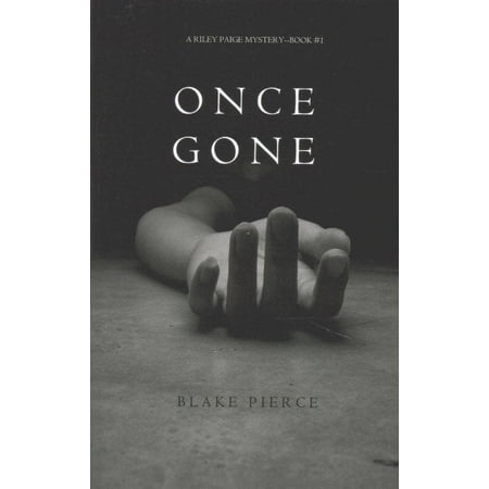 Once Gone (a Riley Paige Mystery--Book #1) (Paperback)