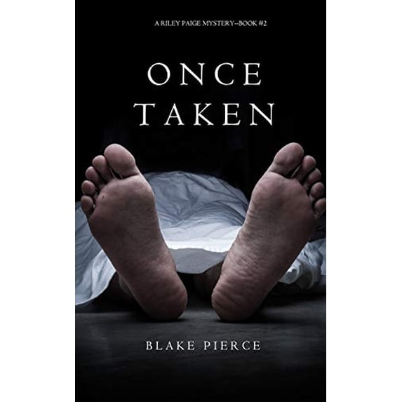 Pre-Owned Once Taken (a Riley Paige Mystery--Book #2) (Paperback) 1632915642 9781632915641