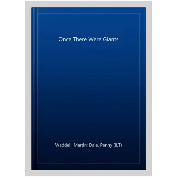 Once There Were Giants