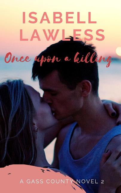 Once Upon a Killing