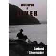 thumbnail image 1 of Once Upon A River, 1 of 1