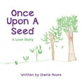 thumbnail image 1 of Once Upon A Seed, (Paperback), 1 of 1