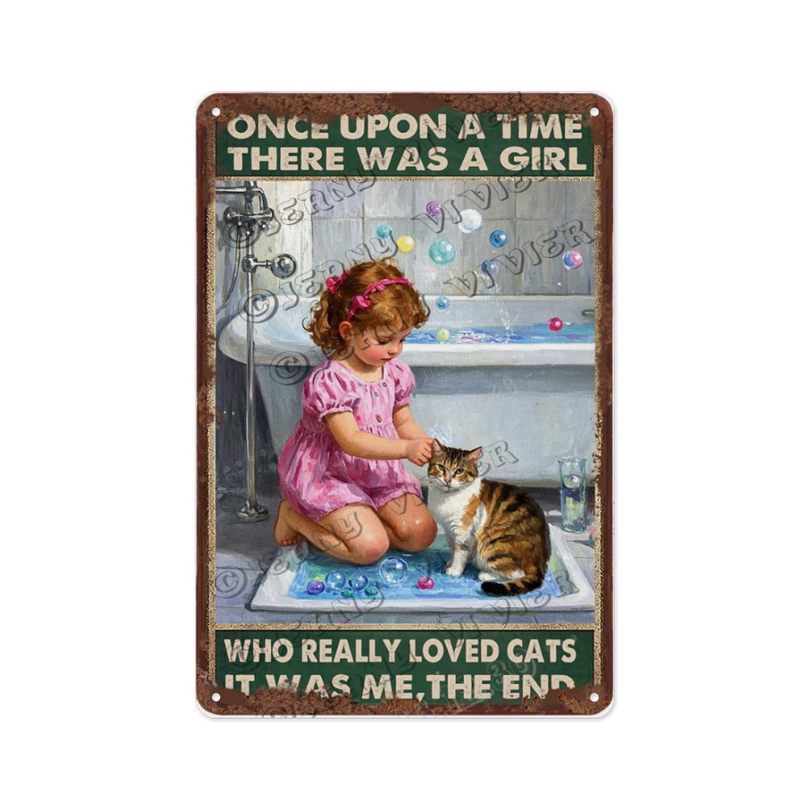 Targa in metallo con scritta Once Upon A Time A Girl Who Really Loved Cat And Had, motivo