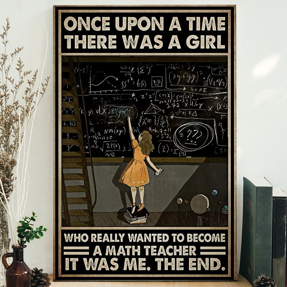 Once Upon A Time, There Was A Girl, Who Really Wanted To Become A Math ...