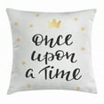 thumbnail image 1 of Once Upon a Time Throw Pillow Cushion Cover, Motivational Quote with Stars Crown Nostalgic Lettering, Decorative Square Accent Pillow Case, 16 X 16 Inches, Pearl Charcoal Grey Yellow, by Ambesonne, 1 of 2