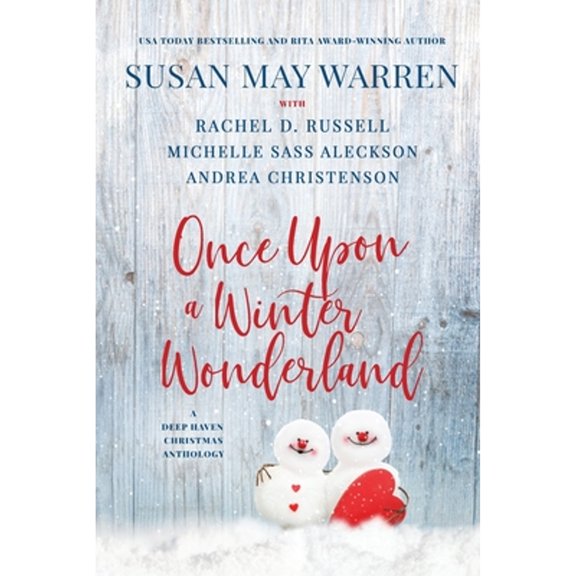 Pre-Owned Once Upon a Winter Wonderland: A Deep Haven Christmas Anthology (Paperback) 1953783317 9781953783318