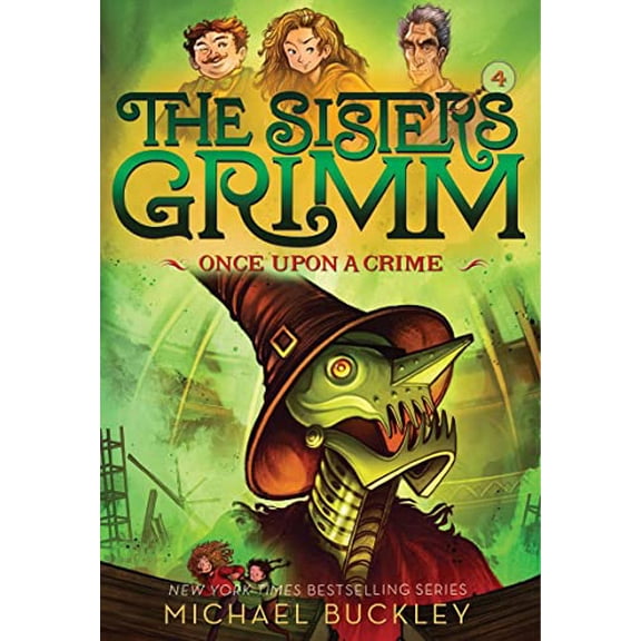 Pre-Owned Once Upon a Crime (the Sisters Grimm #4): Volume 4 (Paperback) 1419720074 9781419720079