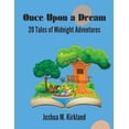 thumbnail image 1 of Once Upon a Dream : 20 Tales of Midnight Adventures (Paperback), 1 of 1