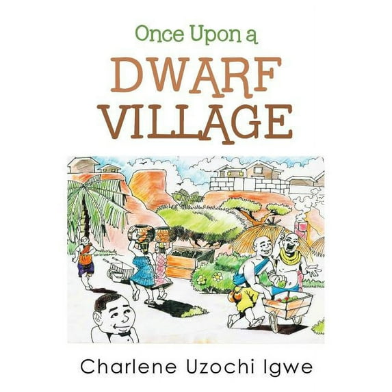Once Upon a Dwarf Village, (Paperback)