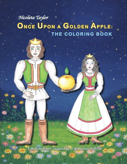 Once Upon a Golden Apple - Storybook and Once Upon a Golden Apple: The Coloring Book, Book 2, (Paperback)