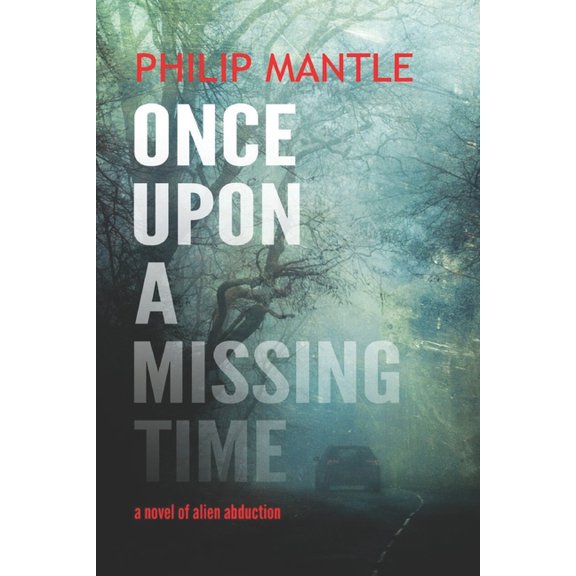 Once Upon a Missing Time, (Paperback)