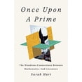 thumbnail image 1 of Pre-Owned Once Upon a Prime: The Wondrous Connections Between Mathematics and Literature (Hardcover) 1250850886 9781250850881, 1 of 1