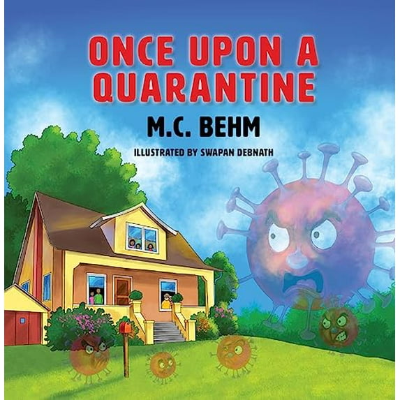 Pre-Owned Once Upon a Quarantine (Hardcover) 0996390189 9780996390187