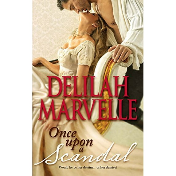 Pre-Owned Once Upon a Scandal (The Scandal Series, 2) (Mass Market Paperback) 0373775458