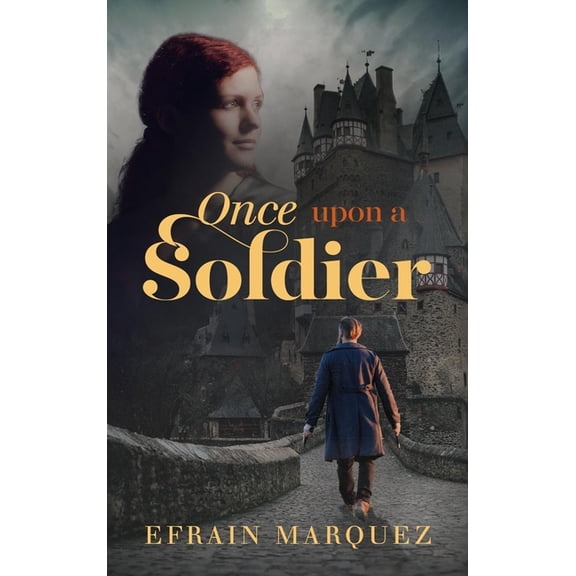 Once Upon a Soldier, (Hardcover)
