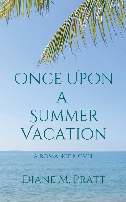 Once Upon a Summer Vacation, (Paperback)