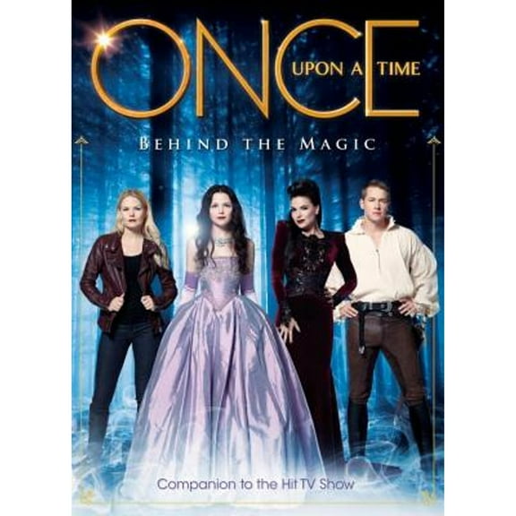 Pre-Owned Once Upon a Time: Behind the Magic (Paperback) 1782760296 9781782760290