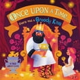 thumbnail image 1 of Once Upon a Time: Once Upon a Time...There Was a Greedy King (Board Book), 1 of 1