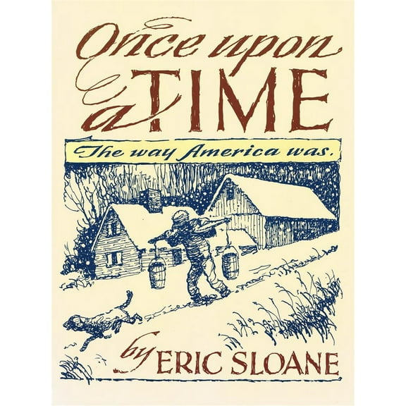 Once Upon a Time: The Way America Was Book