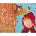 thumbnail image 1 of Pre-Owned Writer's Toolbox Once Upon a Time: Writing Your Own Fairy Tale, (Paperback), 1 of 1