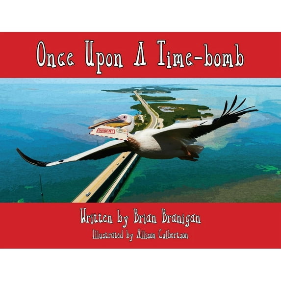 Once Upon a Time-bomb, (Paperback)