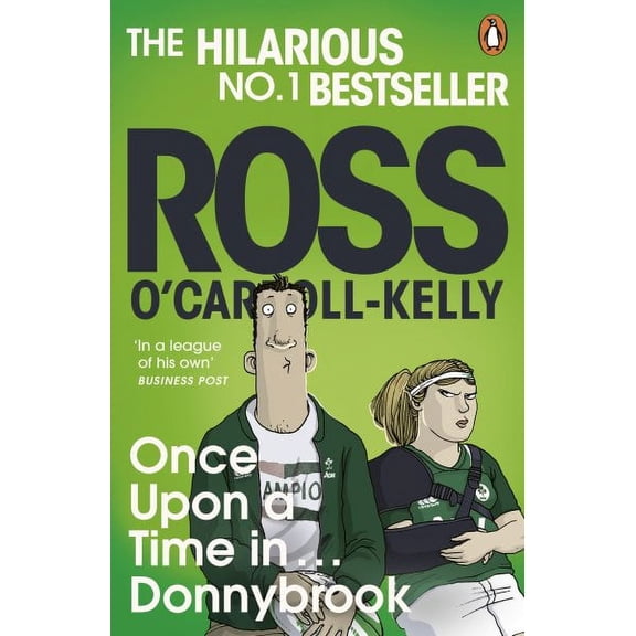 Once Upon a Time in . . . Donnybrook (Paperback) by Ross O'Carroll-Kelly