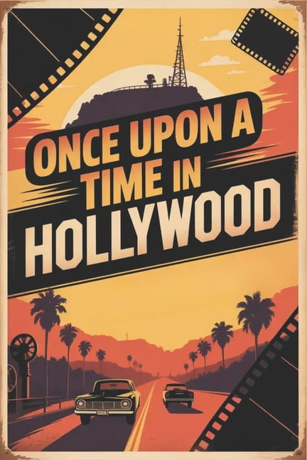 Once Upon a Time in Hollywood: Navigating Historical Events and Controversies, (Paperback)