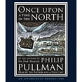 thumbnail image 1 of Pre-Owned Once Upon a Time in the North (Audiobook) by Philip Pullman, Full Cast (Read by), 1 of 1