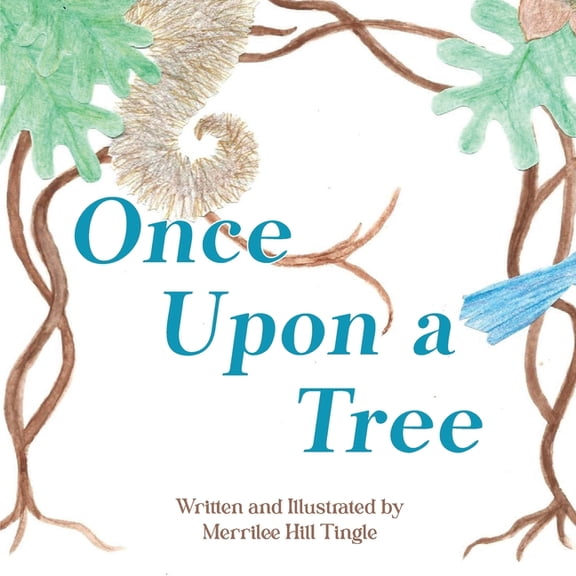 Once Upon a Tree, (Paperback)