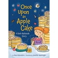 thumbnail image 1 of Pre-Owned Once Upon an Apple Cake (Hardcover) 1681155494 9781681155494, 1 of 1