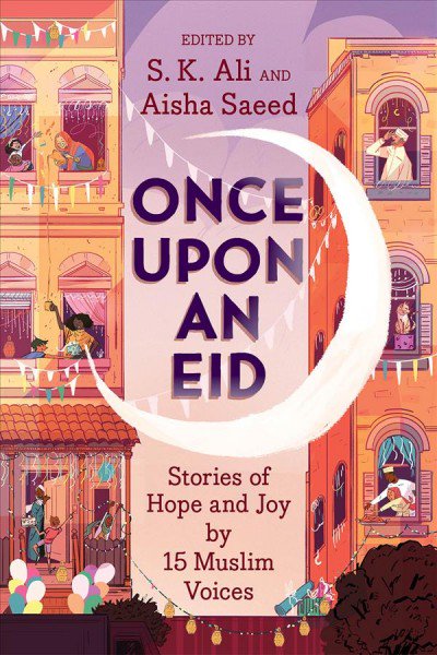 Pre-Owned Once Upon an Eid: Stories of Hope and Joy by 15 Muslim Voices Paperback