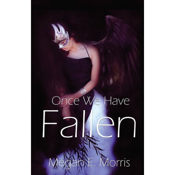 Once We Have Fallen, (Paperback)
