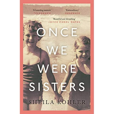 Pre-Owned Once We Were Sisters Paperback