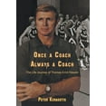thumbnail image 1 of Once a Coach, Always a Coach: The Life Journey of Thomas Errol Wasdin (Hardcover), 1 of 1