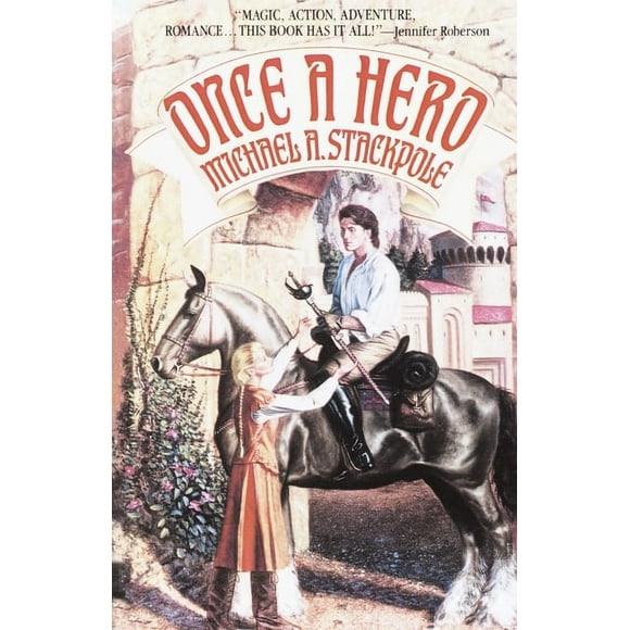 Once a Hero: A Fantasy Novel, (Paperback)