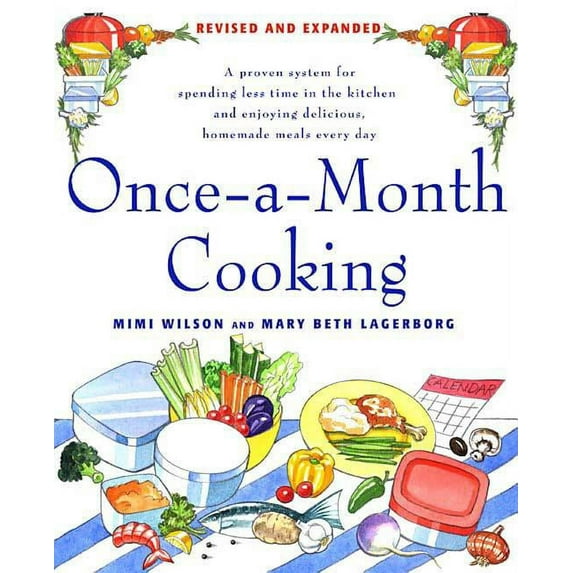 Once-a-Month Cooking: Revised and Expanded, (Paperback)