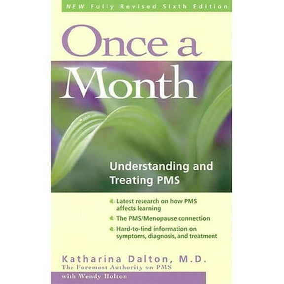 Once a Month: Understanding and Treating PMS (Paperback)