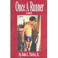thumbnail image 1 of Pre-Owned Once a Runner: A Novel (Paperback) 0915297019 9780915297016, 1 of 1