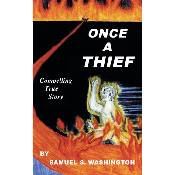 Once a Thief, (Hardcover)