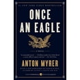 thumbnail image 1 of Pre-Owned Once an Eagle (Paperback) 0062221620 9780062221629, 1 of 1