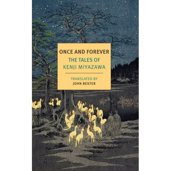 Once and Forever: The Tales of Kenji Miyazawa, (Paperback)