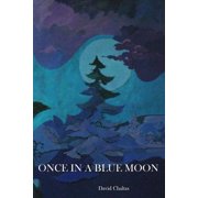 Once in a Blue Moon, Paperback